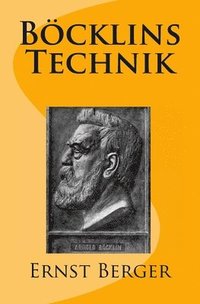 bokomslag Böcklins Technik: Originalausgabe von 1906