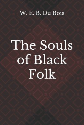 The Souls of Black Folk