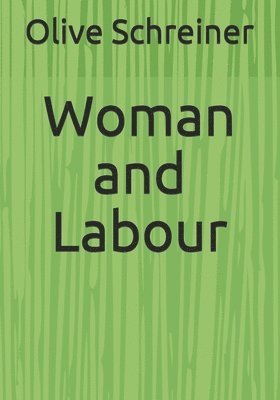 bokomslag Woman and Labour