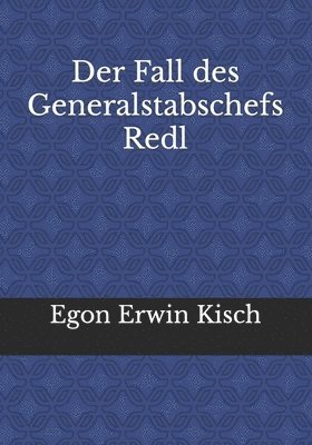 Fall des Generalstabschefs Redl