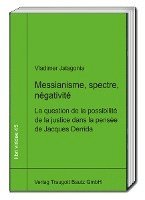 bokomslag Messianisme, spectre, négativité