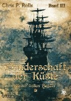 bokomslag Bruderschaft der Küste - Unter vollen Segeln