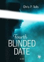 bokomslag Fourth Blinded Date