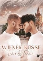 bokomslag Wiener Küsse - Luis & Felix