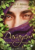 bokomslag Dasayem - Unter dem Schleier