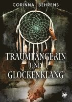 bokomslag Traumfängerin und Glockenklang