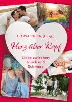 bokomslag Herz über Kopf - Liebe zwischen Glück und Schmerz