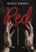 Nicole Stranzl - Red - verraten und verkauft, Häftad