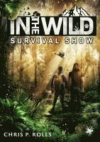 In the wild - Die Survival-Show