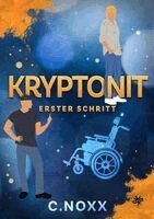 C. Noxx - Kryptonit - Erster Schritt, Häftad