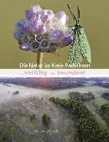 bokomslag Die Natur im Kreis Paderborn ... vielfältig und besonders!