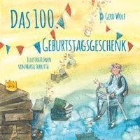 Das 100.Geburtstagsgeschenk 1