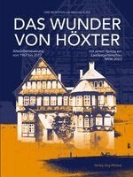 Dirk Meyhöfer, Michael Koch, Heimat- u. Verkehrsverein der Kernstadt Höxter e. V. - Das Wunder von Höxter, Inbunden