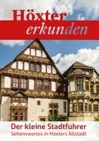 Jörg Mitzkat - Höxter erkunden - Der kleine Stadtführer, Häftad. Tillgänglighet: Lägg i varukorg
