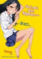 Nanashi, Jano Rohleder - Neck mich nicht, Nagatoro-san - Band 03, Häftad