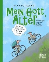 Mein Gott, Alter! 1