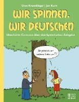 bokomslag Wir spinnen, wir Deutschen