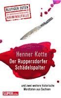 bokomslag Der Ruppersdorfer Schädelspalter (Blutiger Osten Band 74)