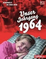 bokomslag Unser Jahrgang 1964