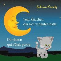 bokomslag Vom Kätzchen, das sich verlaufen hatte / Du chaton qui s'était perdu