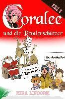 bokomslag Coralee und die Rentierschützer