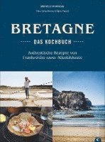 bokomslag Bretagne - Das Kochbuch
