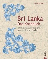 bokomslag Sri Lanka - Das Kochbuch