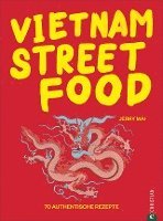 Jerry Mai - Vietnam Streetfood, Inbunden
