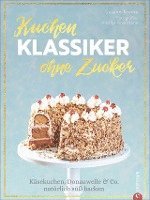 bokomslag Kuchenklassiker - ohne Zucker