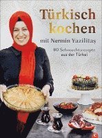 bokomslag Türkisch kochen mit Nermin Yazilitas