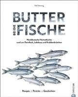 bokomslag Butter bei die Fische!