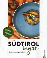 Herbert Taschler - Südtirol vegan, Inbunden