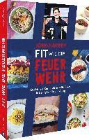 Fit wie die Feuerwehr!