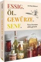 bokomslag Essig. Öl. Gewürze. Senf.