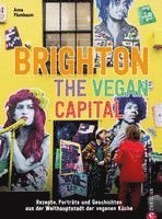 bokomslag Brighton. The Vegan Capital