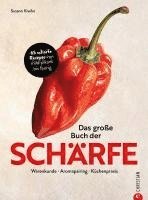Susann Kreihe - Das große Buch der Schärfe, Inbunden