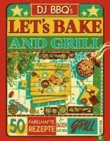 Let's Bake & Grill 1