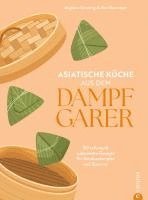 bokomslag Asiatische Küche aus dem Dampfgarer