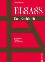 bokomslag Elsass. Das Kochbuch