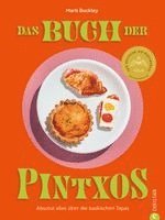 Marti Buckley - Das Buch der Pintxos, Inbunden