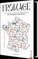 Claude Luisier - Fromage, Inbunden
