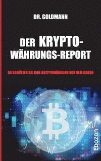 bokomslag Der Kryptowhrungs-Report