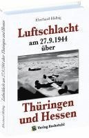 bokomslag Luftschlacht am 27.9.1944 über Thüringen und Hessen