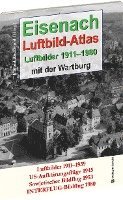 bokomslag EISENACH - Luftbild-Atlas - 1911-1980
