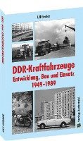 bokomslag DDR-Kraftfahrzeuge - Entwicklung, Bau und Einsatz 1949-1989