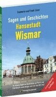 bokomslag Sagen und Geschichten HANSESTADT WISMAR (Große Ausgabe)