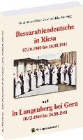 bokomslag Bessarabiendeutsche in Neustadt an der Riesa und Langenberg bei Gera 1940 - 1941