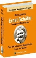 bokomslag Ernst Schäfer Zoologe und Tibetforscher - Sein und zahlreicher Weggefährten Leben und Wirken