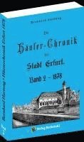 bokomslag Die Häuser-Chronik der Stadt Erfurt 1878 - Band 2 von 2