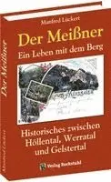 Manfred Lückert - Der Meißner, Inbunden. Tillgänglighet: Lägg i varukorg